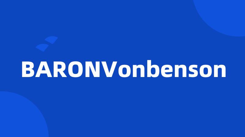 BARONVonbenson