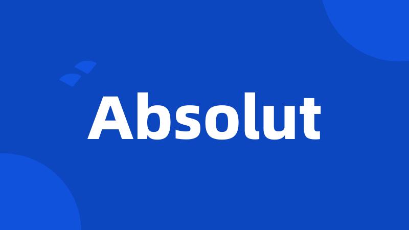 Absolut