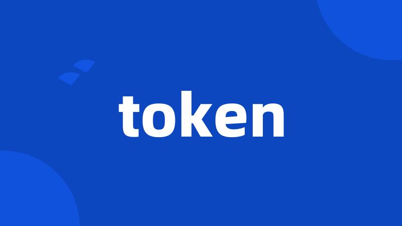 token