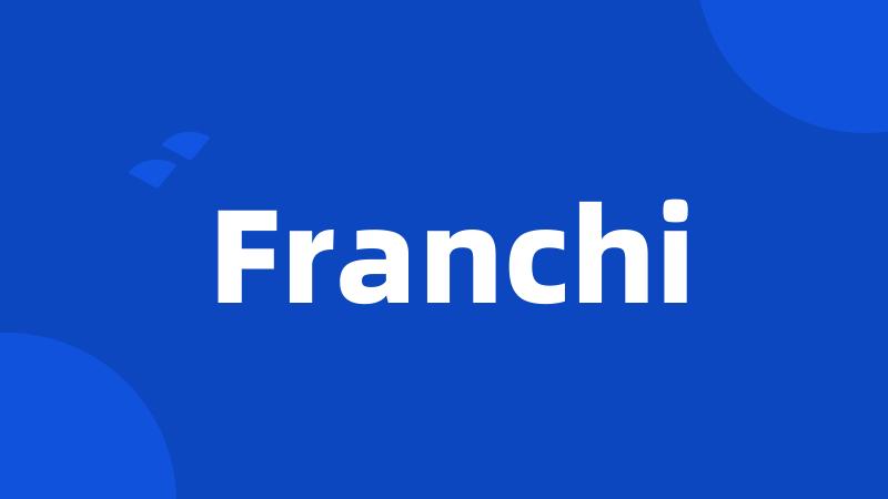 Franchi