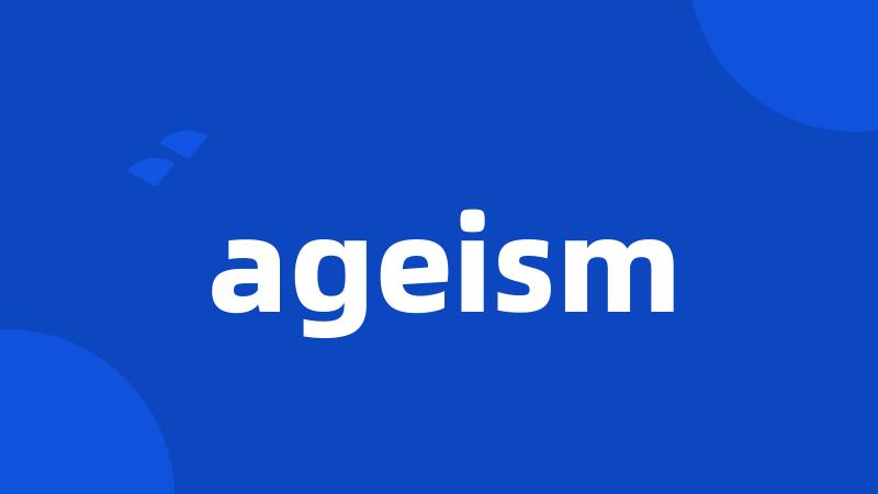 ageism