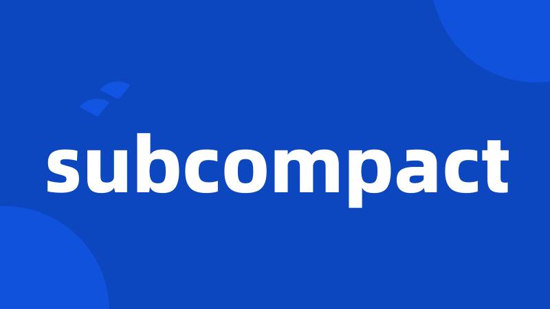 subcompact