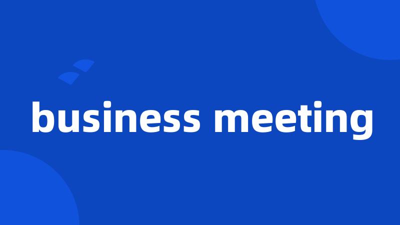 business meeting