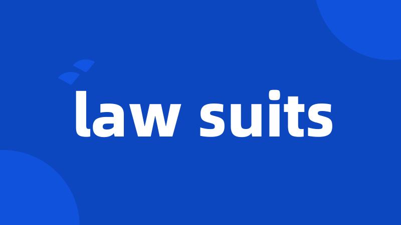 law suits