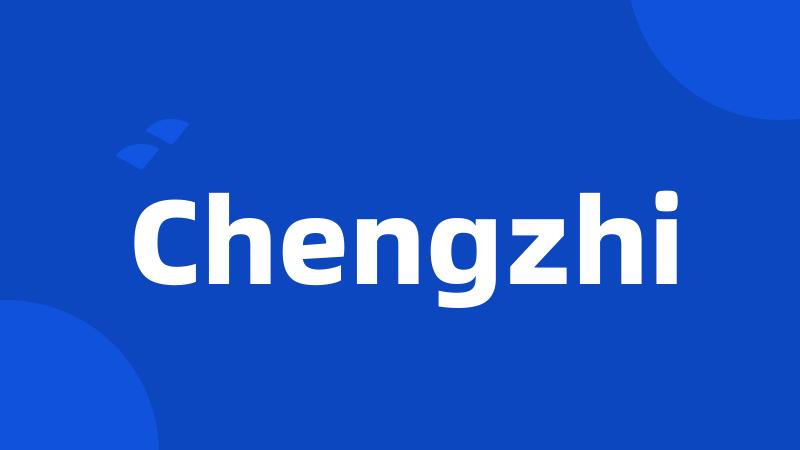 Chengzhi