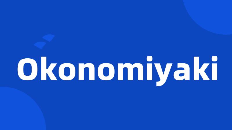 Okonomiyaki