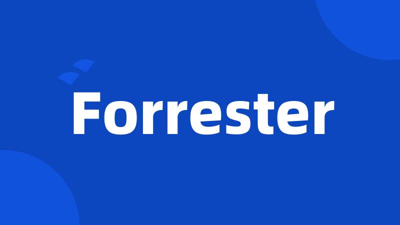 Forrester
