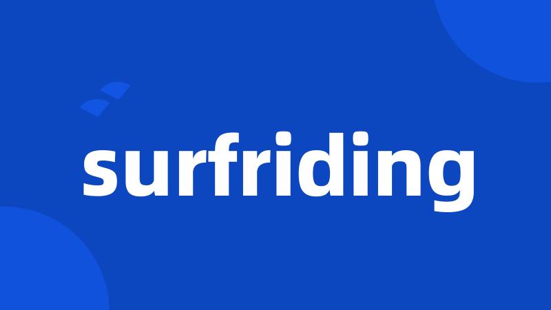 surfriding