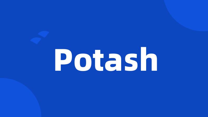 Potash