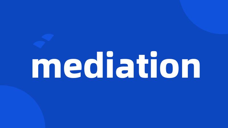 mediation