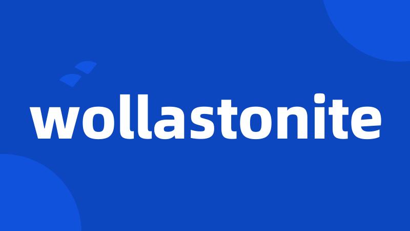 wollastonite