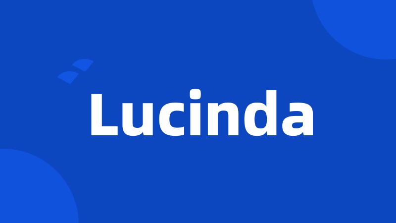 Lucinda