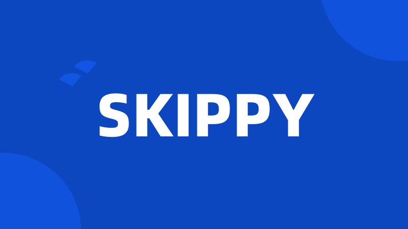 SKIPPY