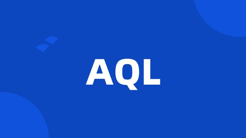 AQL