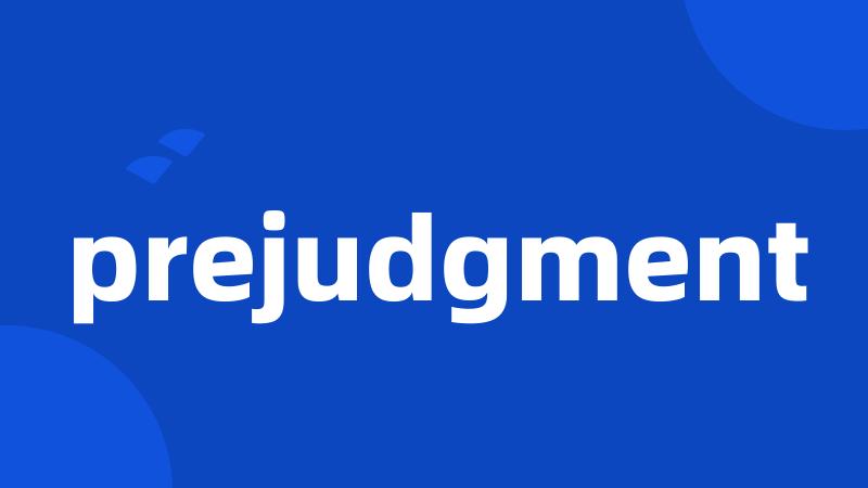 prejudgment