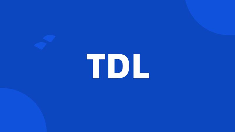 TDL