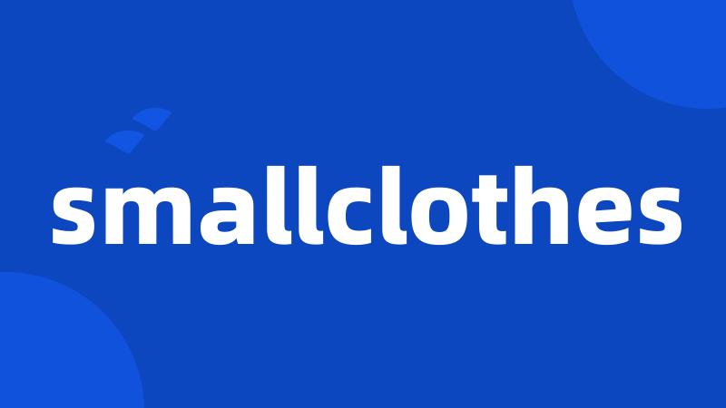 smallclothes