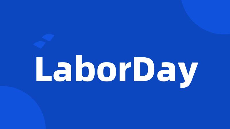 LaborDay