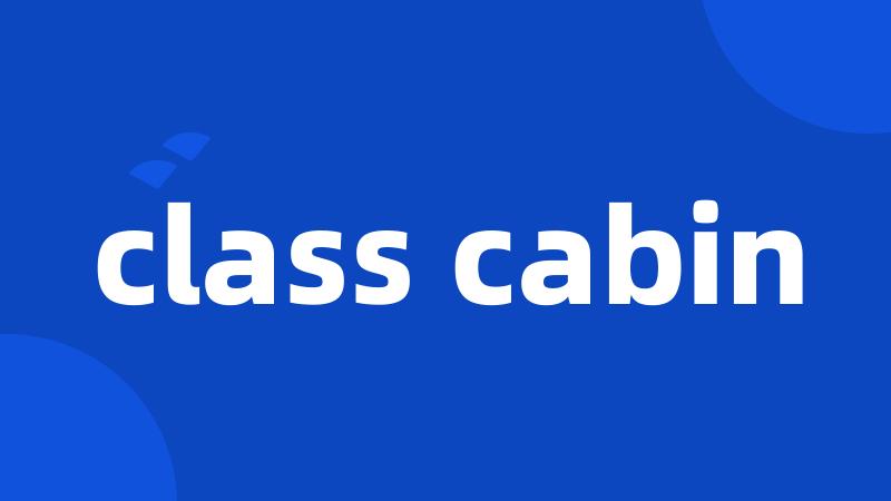 class cabin