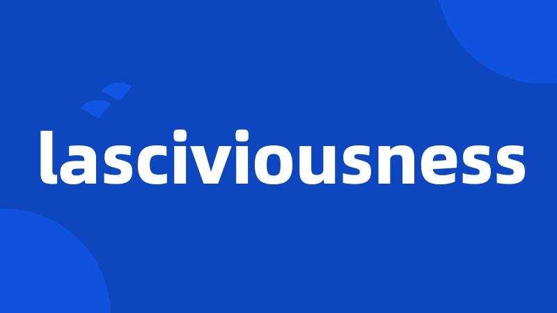 lasciviousness