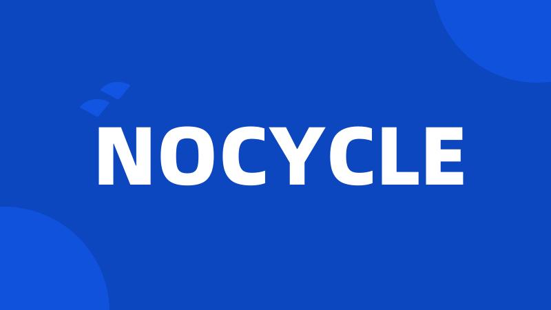 NOCYCLE