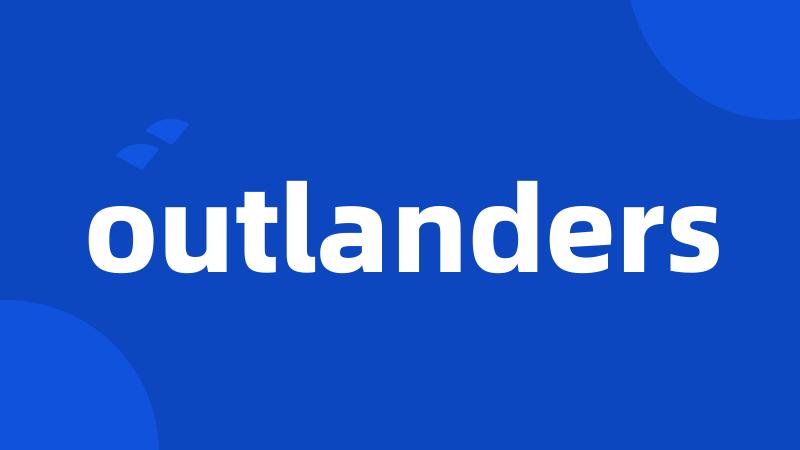 outlanders