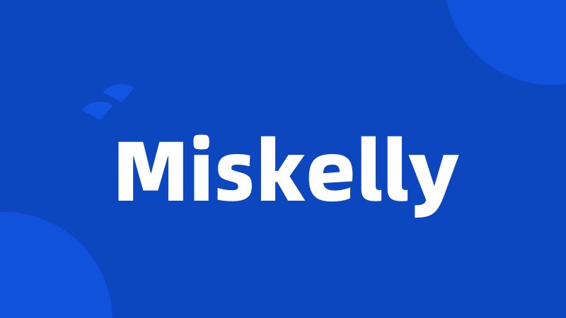 Miskelly