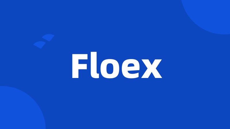 Floex