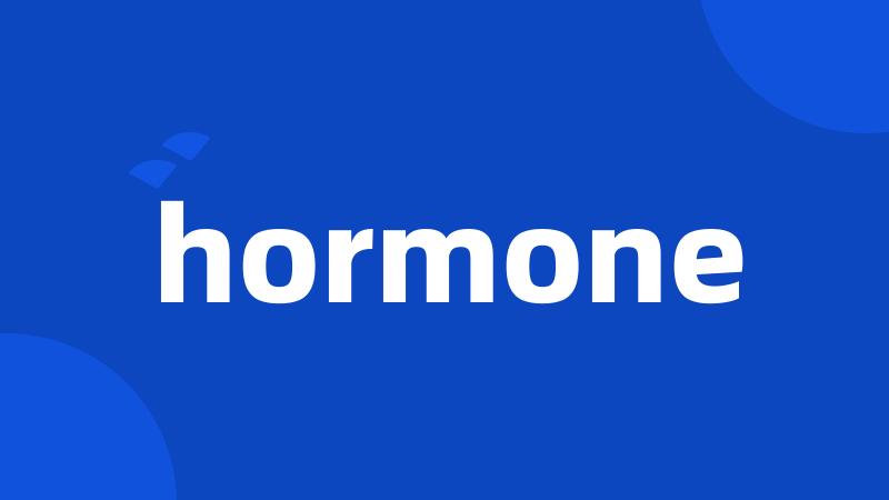 hormone