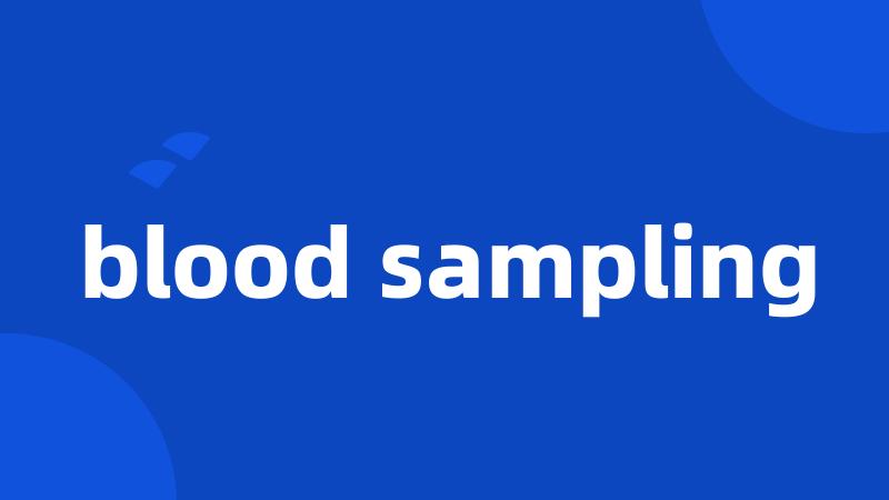 blood sampling