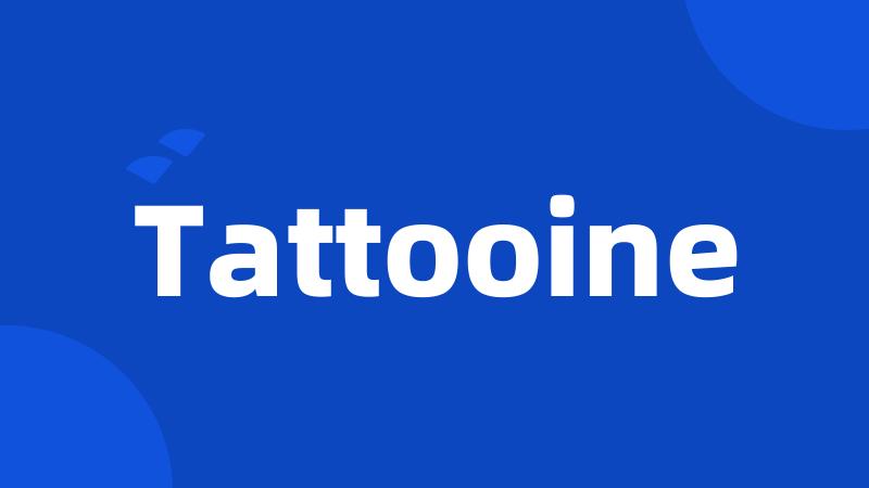Tattooine