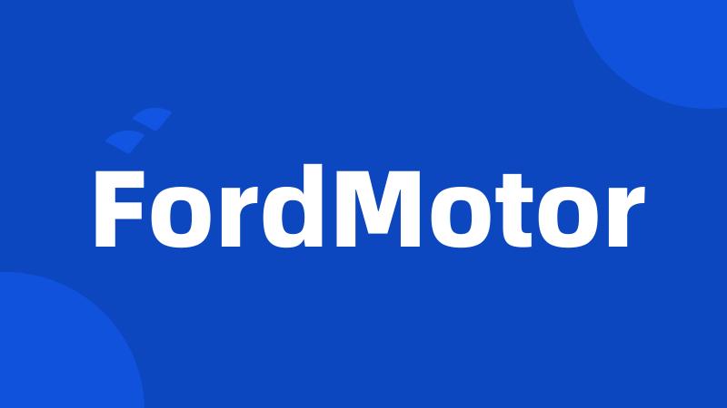 FordMotor