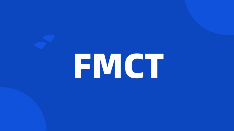 FMCT