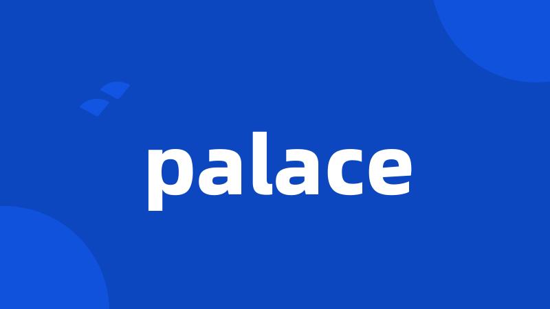 palace