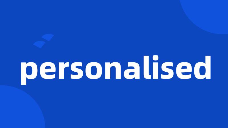 personalised