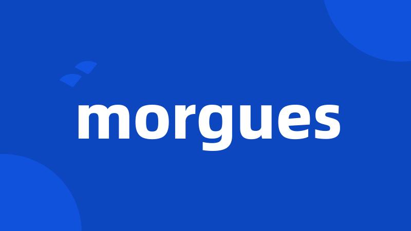 morgues