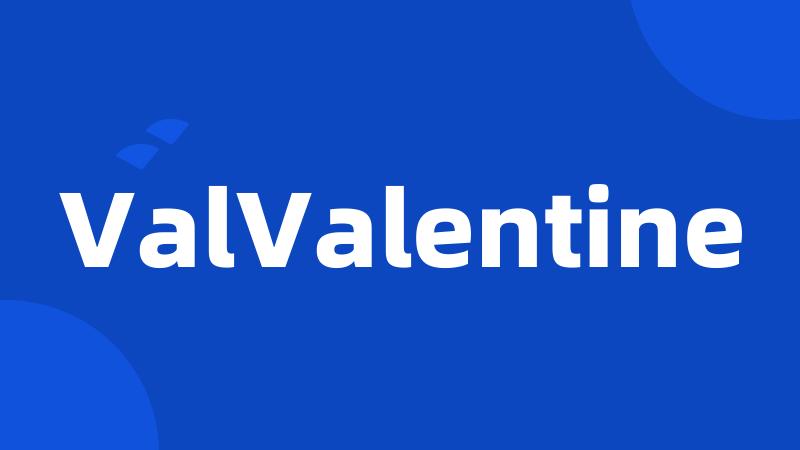 ValValentine