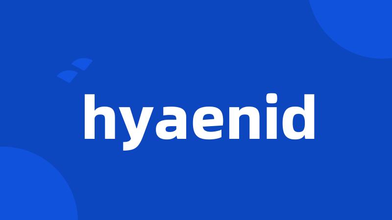 hyaenid
