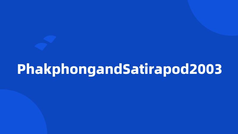 PhakphongandSatirapod2003
