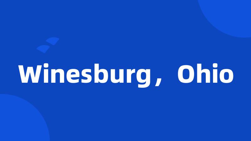 Winesburg,Ohio