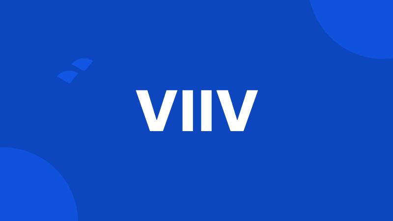 VIIV