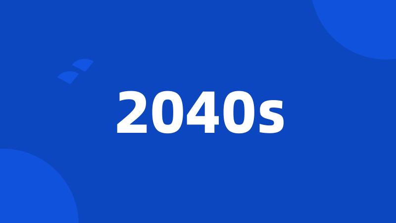 2040s