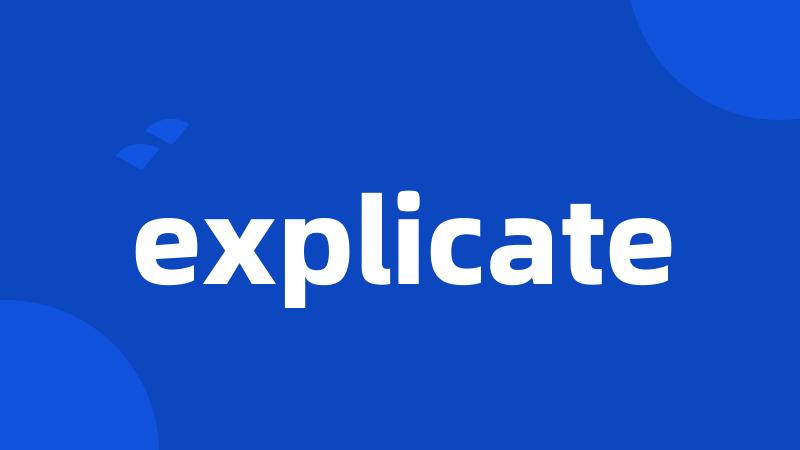 explicate