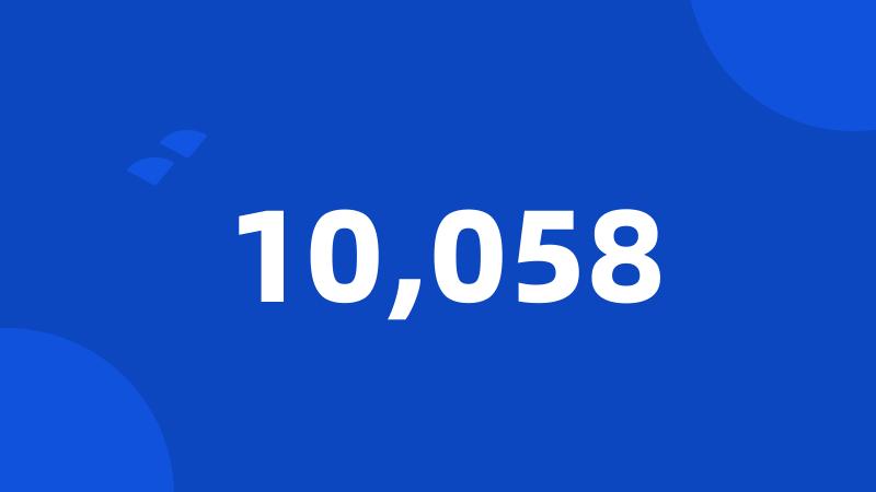 10,058