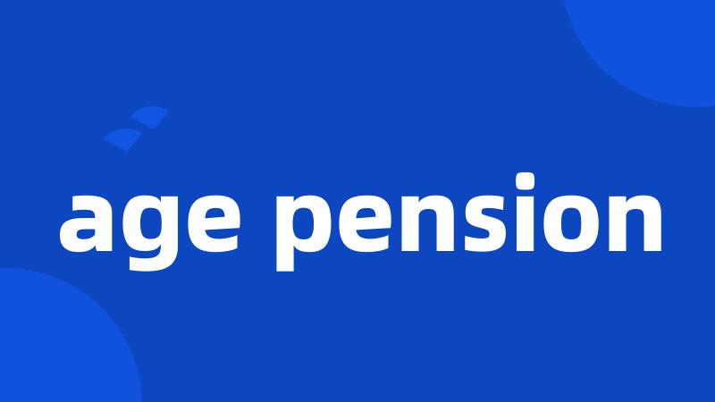 age pension