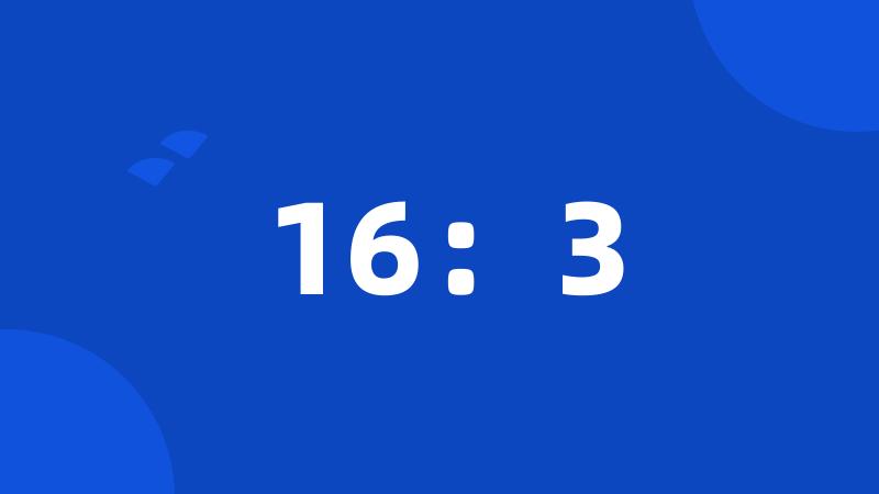 16:3
