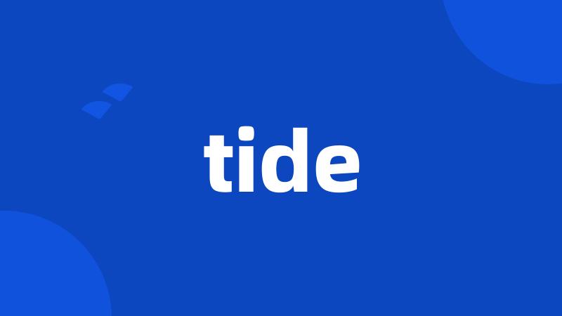 tide