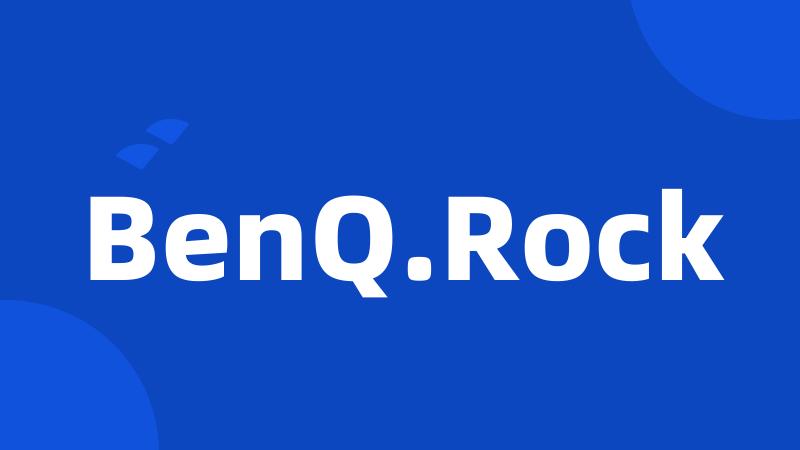 BenQ.Rock