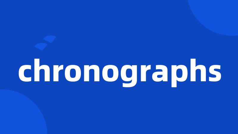 chronographs