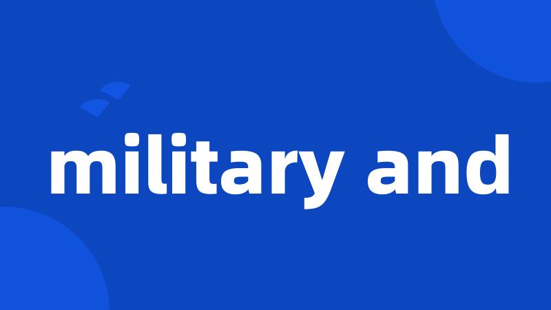 military and